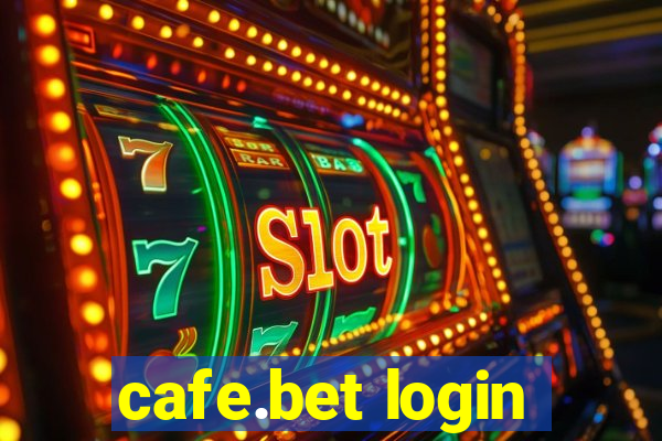 cafe.bet login